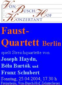 Faust-Quartett - 4. Sonntagskonzert am 25.04.2004, 17:30 Uhr